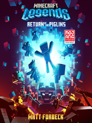 cover image of Minecraft Legends Return of the Piglins